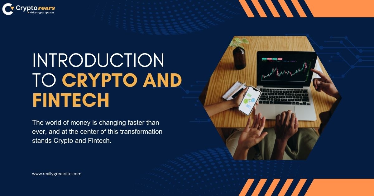 Crypto and Fintech