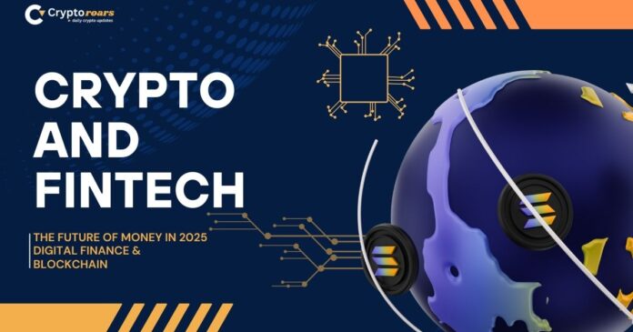 Crypto and Fintech