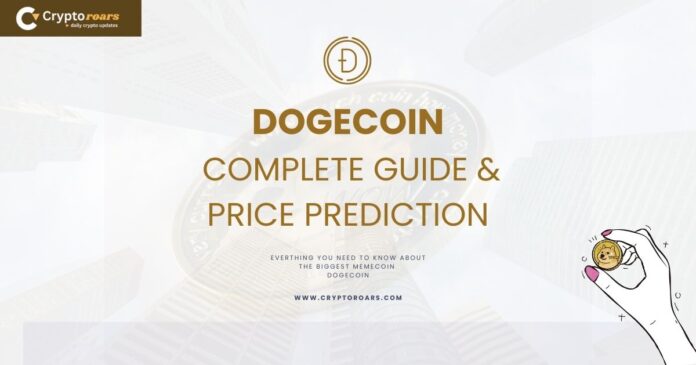 dogecoin-complete-guide-and-price-prediction Dogecoin