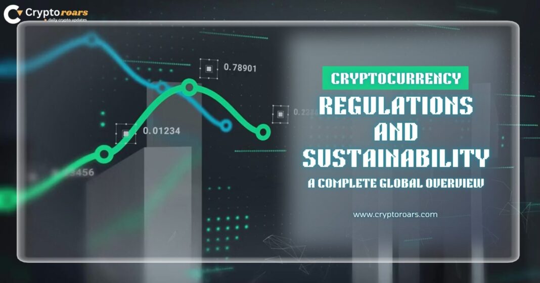 Cryptocurrency Regulations