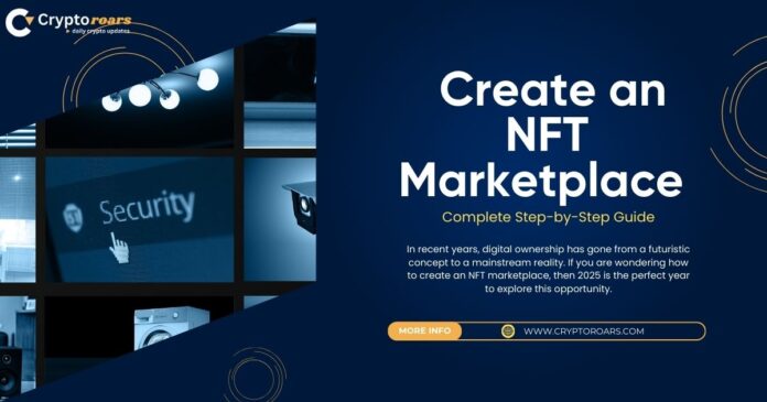 how-to-create-an-nft-marketplace-in-2025-complete-step-by-step-guide Create an NFT Marketplace